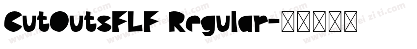 CutOutsFLF Regular字体转换